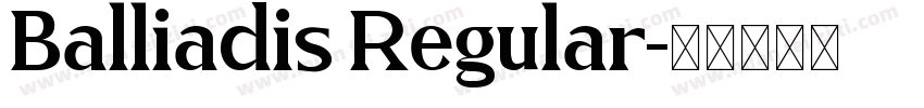 Balliadis Regular字体转换